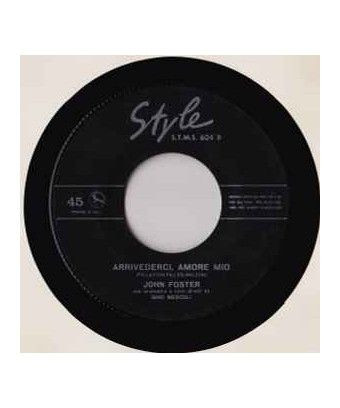 Cominciamo Ad Amarci [John Foster (9)] - Vinyl 7", 45 RPM [product.brand] 1 - Shop I'm Jukebox 