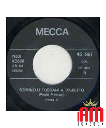 Stornelli Toscani A Dispetto [Paolo Messori] - Vinyl 7", 45 RPM [product.brand] 1 - Shop I'm Jukebox 