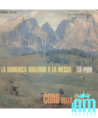 Sunday Going to Mass Ta-pum [Coro Della SAT] – Vinyl 7", 45 RPM [product.brand] 1 - Shop I'm Jukebox 