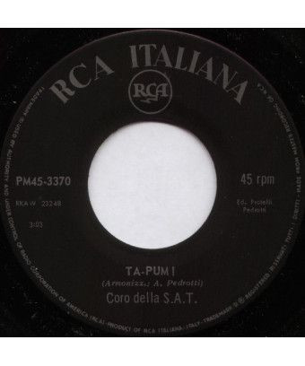 La Domenica Andando Alla Messa Ta-pum [Coro Della S.A.T.] - Vinyl 7", 45 RPM [product.brand] 1 - Shop I'm Jukebox 