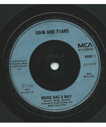 I Had A Friend [Rain & Tears] - Vinyl 7", 45 RPM, Single, Stereo