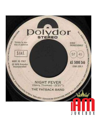 Night Fever Disco Duck (Part 1) [The Fatback Band,...] - Vinyl 7", 45 RPM, Promo [product.brand] 1 - Shop I'm Jukebox 