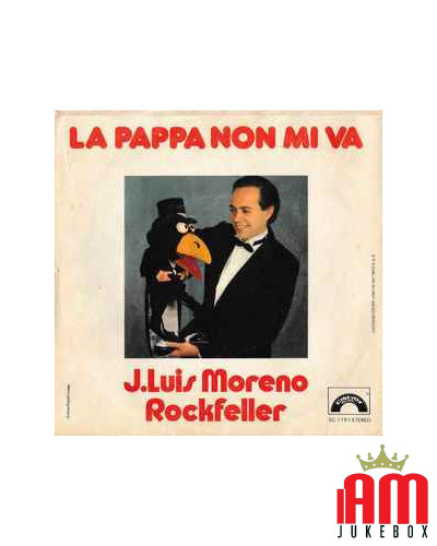 La Pappa Non Mi Va La Banda Di Rockfeller [Jose Luis Moreno,...] - Vinyl 7", 45 RPM [product.brand] 1 - Shop I'm Jukebox 