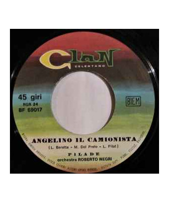 Angelino Il Camionista Rosina [Pilade] – Vinyl 7", 45 RPM [product.brand] 1 - Shop I'm Jukebox 
