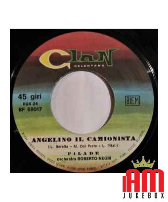 Angelino Il Camionista Rosina [Pilade] - Vinyl 7", 45 TR/MIN [product.brand] 1 - Shop I'm Jukebox 