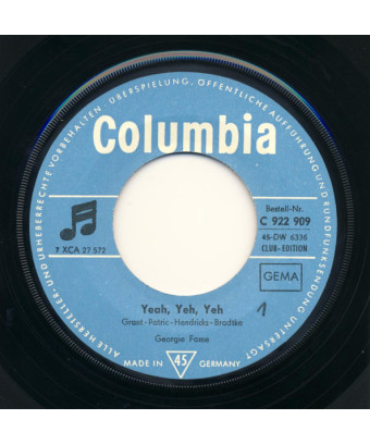 - Jetzt In Deutsch - Yeah, Yeh, Yeh Humpty Dumpty [Georgie Fame] - Vinyle 7", 45 RPM, Single, Club Edition