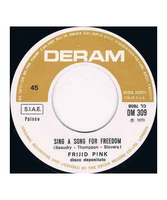 Chantez une chanson pour la liberté End Of The Line [Frijid Pink] - Vinyle 7", 45 tr/min