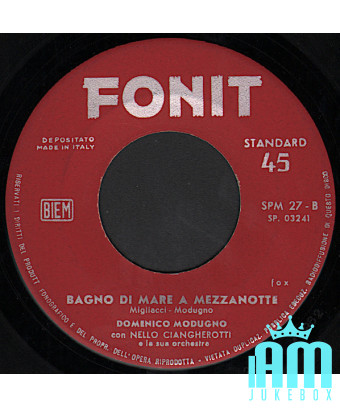 Tonight I'll Pay Bagno Di Mare At Midnight [Domenico Modugno] - Vinyl 7", 45 RPM, Single [product.brand] 1 - Shop I'm Jukebox 