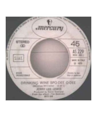 Drinking Wine Spo-Dee O-Dee Rock And Roll Medley [Jerry Lee Lewis] - Vinyl 7", Promo [product.brand] 1 - Shop I'm Jukebox 