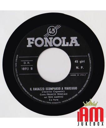 Der vermisste Junge in Viareggio [Franco Trincale,...] – Vinyl 7", 45 RPM [product.brand] 1 - Shop I'm Jukebox 