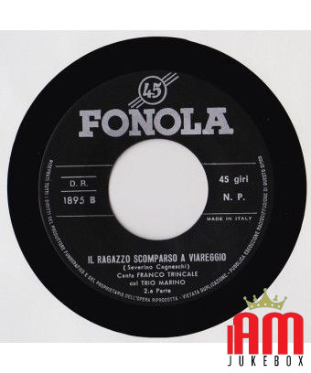 Der vermisste Junge in Viareggio [Franco Trincale,...] – Vinyl 7", 45 RPM [product.brand] 1 - Shop I'm Jukebox 