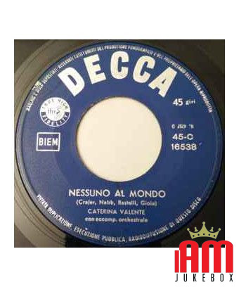 O ne pensait personne au monde [Caterina Valente] - Vinyle 7", 45 tr/min [product.brand] 1 - Shop I'm Jukebox 