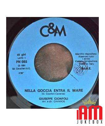 Nella Goccia Entra Il Mare Guardarsi Dentro [Giuseppe Cionfoli] - Vinyl 7" [product.brand] 1 - Shop I'm Jukebox 