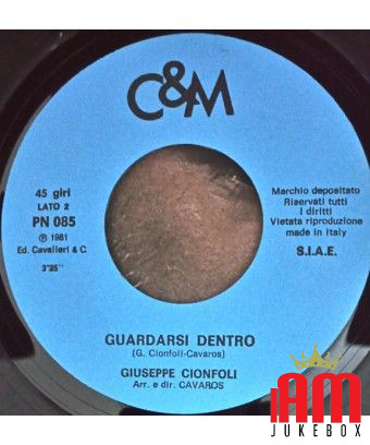 La mer entre dans la goutte en regardant à l'intérieur [Giuseppe Cionfoli] - Vinyle 7" [product.brand] 1 - Shop I'm Jukebox 