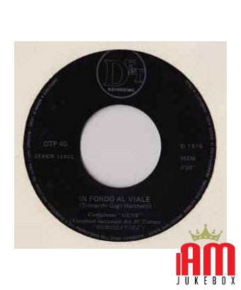 At the Bottom of Viale Laura (Dei Giorni Gone) [Gens] – Vinyl 7", 45 RPM