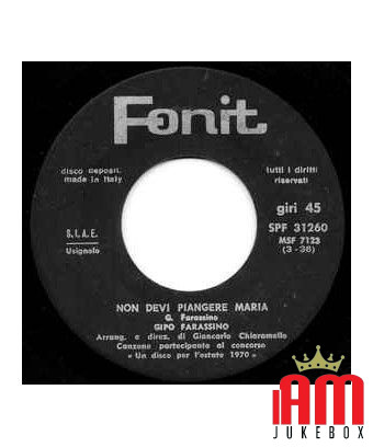 Non Devi Piangere Maria [Gipo Farassino] - Vinyl 7", 45 RPM [product.brand] 1 - Shop I'm Jukebox 