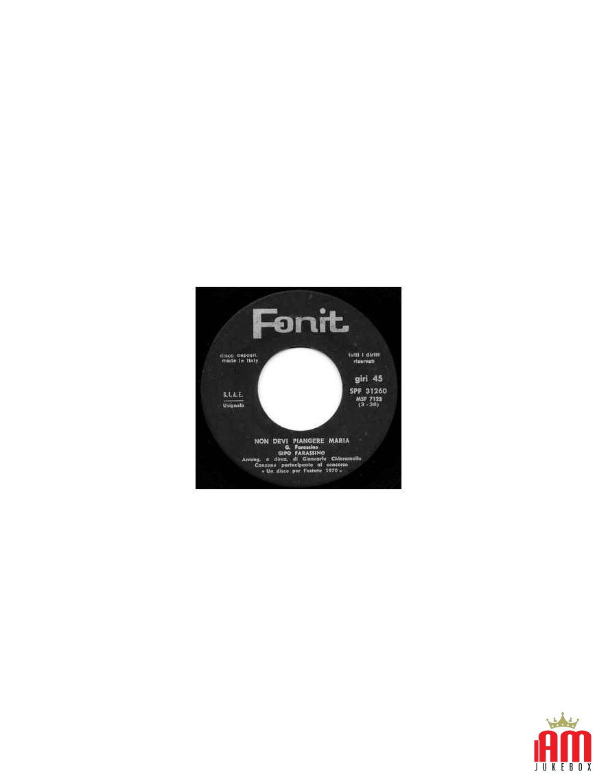 Non Devi Piangere Maria [Gipo Farassino] - Vinyl 7", 45 RPM [product.brand] 1 - Shop I'm Jukebox 