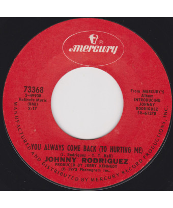 I Wonder Where You Are Tonight You Always Come Back (to Hurting Me) [Johnny Rodriguez (4)] – Vinyl 7", 45 RPM,... [product.brand
