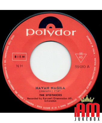 Havah Nagila Valentina [The Spotnicks] - Vinyl 7", 45 tours, Single [product.brand] 1 - Shop I'm Jukebox 