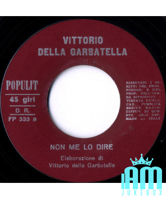 L'Oiseau de la Dame [Vittorio Della Garbatella] - Vinyle 7", 45 TR/MIN [product.brand] 1 - Shop I'm Jukebox 