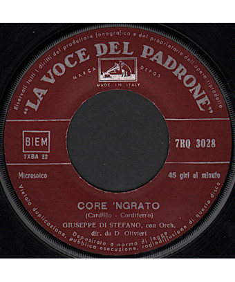 Torna A Surriento Core 'Ngrato [Giuseppe di Stefano] - Vinyle 7", 45 tours