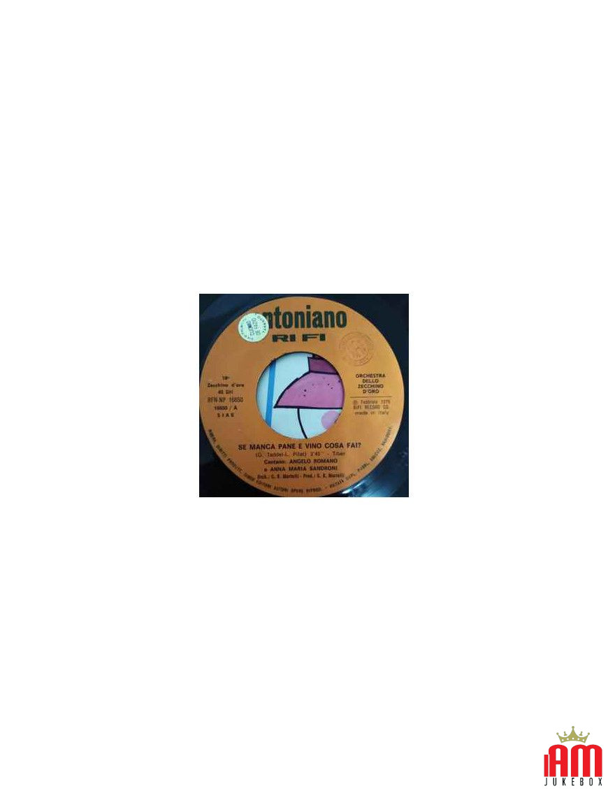 Zecchino D'Oro 76 - Se Manca Pane E Vino Cosa Fai ? [Various] - Vinyl 7" [product.brand] 1 - Shop I'm Jukebox 