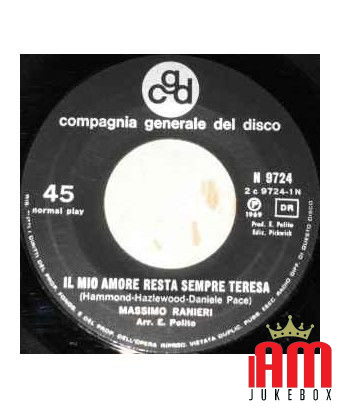 Il Mio Amore Resta Sempre Teresa Rose Rosse [Massimo Ranieri] - Vinyl 7", 45 RPM [product.brand] 1 - Shop I'm Jukebox 