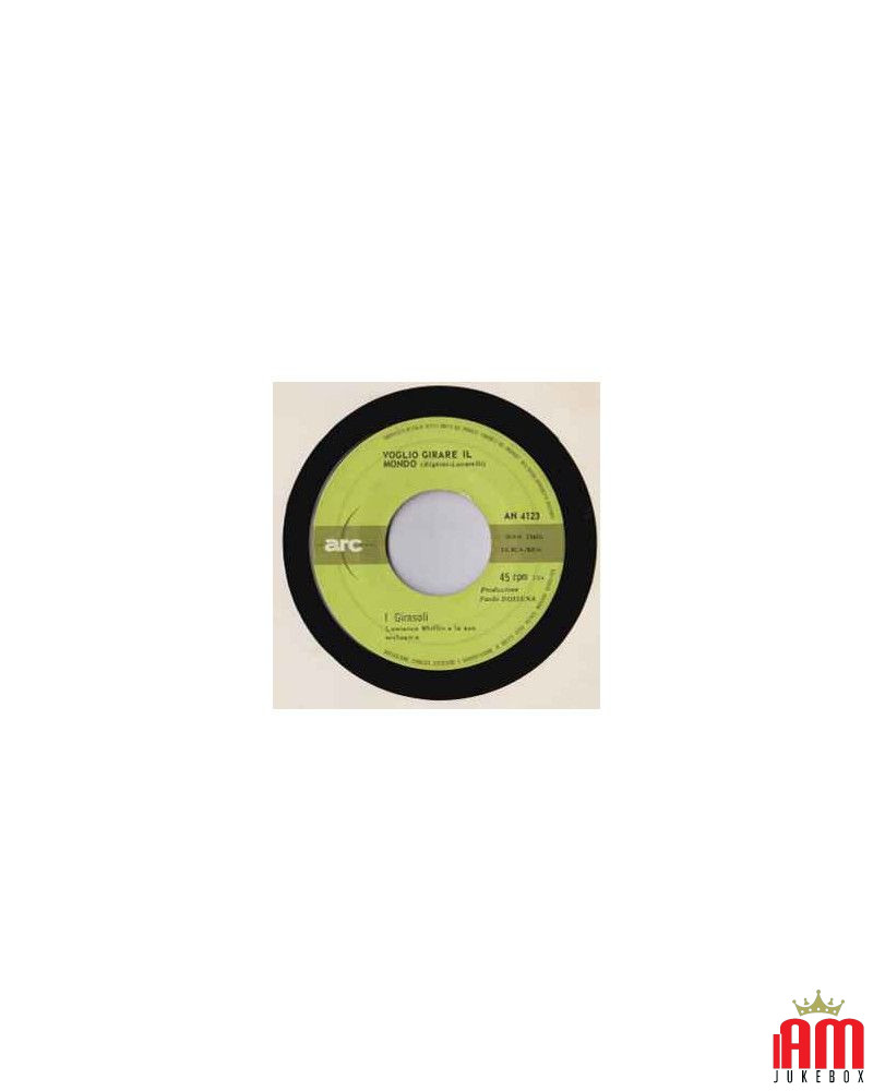 Voglio Girare Il Mondo Guarda Nel Sole [I Girasoli] - Vinyl 7", 45 RPM, Mono [product.brand] 1 - Shop I'm Jukebox 