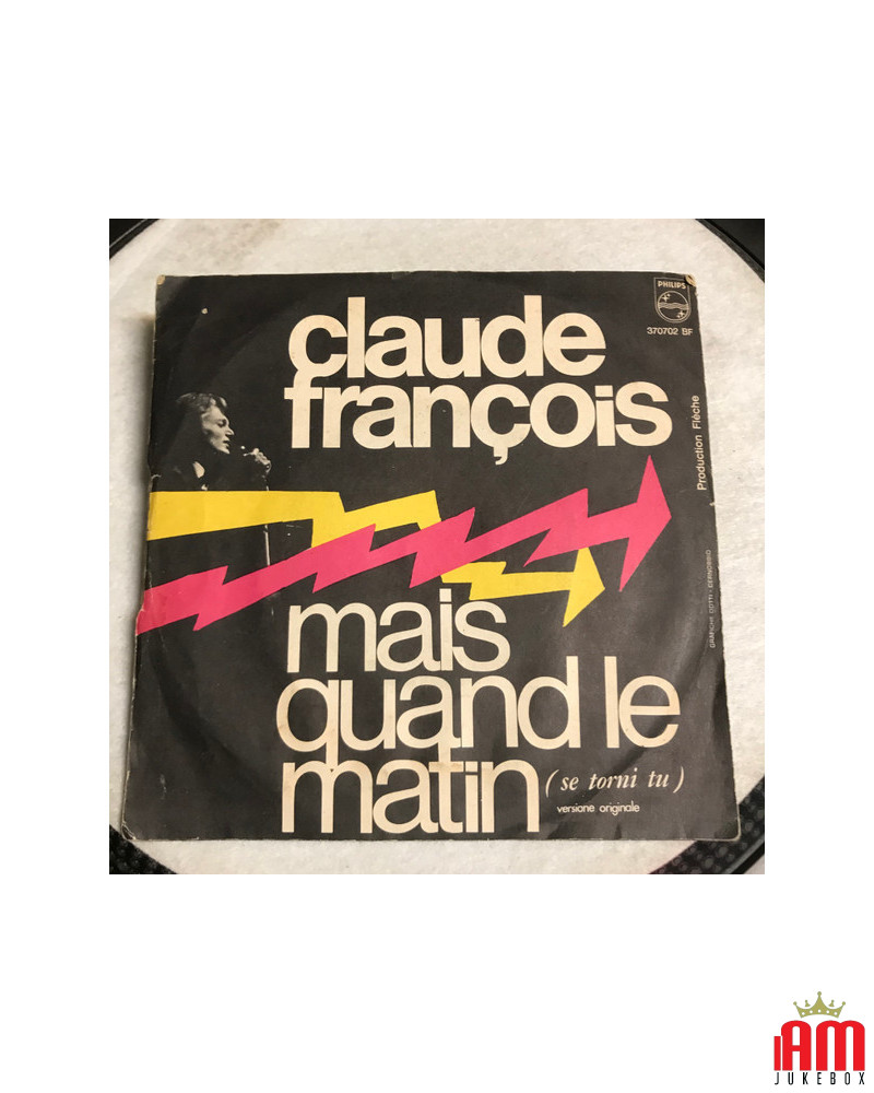 Claude François – Mais Quand Le Matin (If You Come Back)