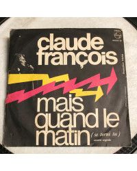 Claude François – Mais Quand Le Matin (If You Come Back) [product.brand] 1 - Shop I'm Jukebox 