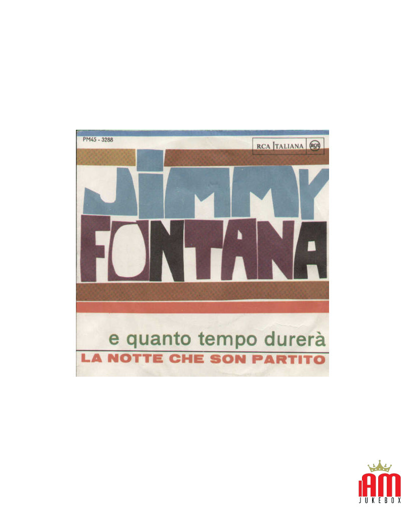 COVER OHNE VINYL 45 RPM Jimmy Fontana – und wie lange wird es halten