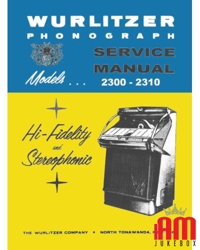 Manuale Jukebox WURLITZER in pdf ad alta definizione scaricabile. Modelli 2300, 2310 e 2310s