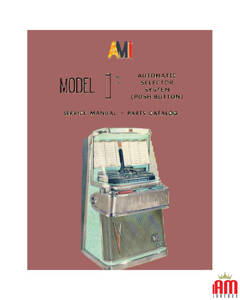 AMI Jukebox Manual Models I-200 and I-120 Automatic Select (1958)