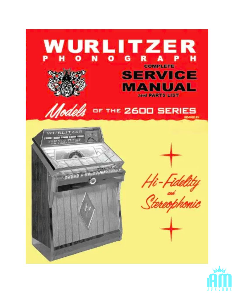 Manuel WURLITZER Jukebox en téléchargement PDF haute définition. 2600 modèles Wurlitzer 1 - Shop I'm Jukebox 