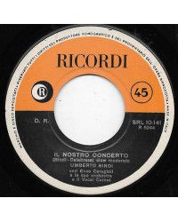 Il Nostro Concerto [Umberto Bindi] - Vinyl 7", 45 RPM, Reissue