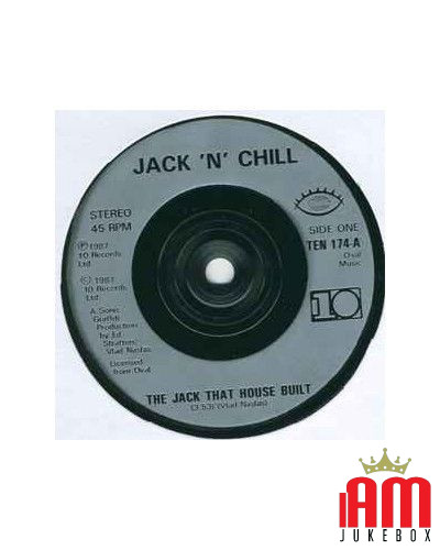 The Jack That House Built [Jack 'N' Chill] - Vinyle 7", 45 tours, single [product.brand] 1 - Shop I'm Jukebox 