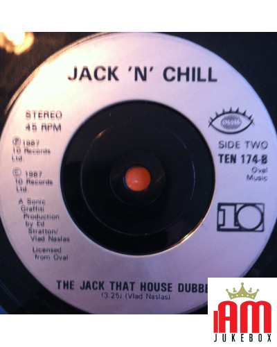 The Jack That House Built [Jack 'N' Chill] - Vinyl 7", 45 RPM, Single [product.brand] 1 - Shop I'm Jukebox 