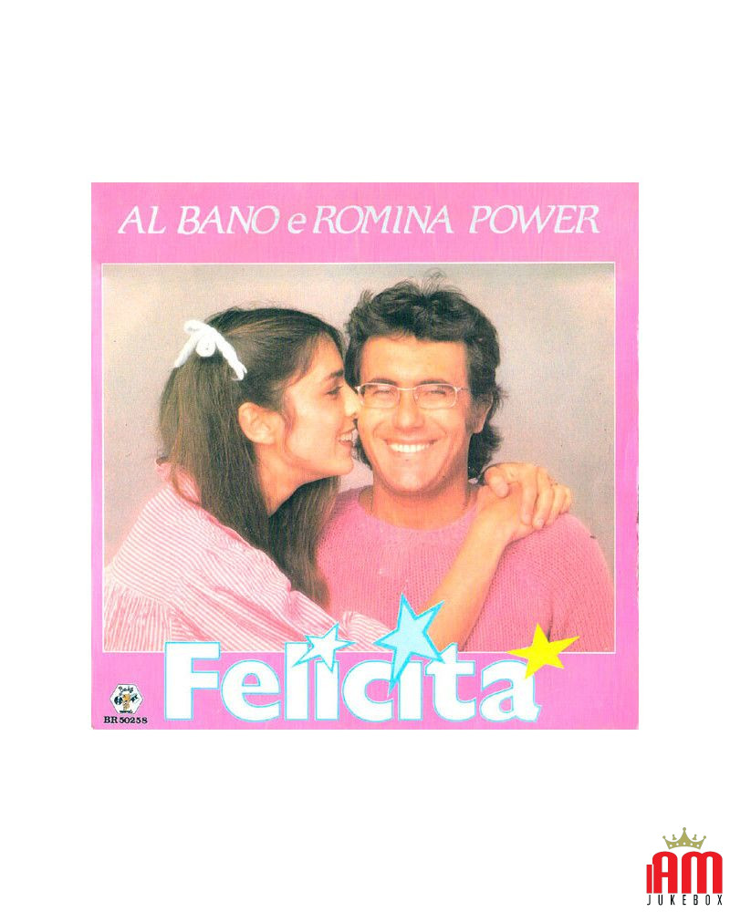 Felicità [Al Bano & Romina Power] - Vinyl 7", 45 RPM, Single