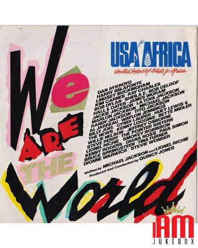 We Are The World [USA For Africa] - Vinyl 7", 45 RPM, Stereo