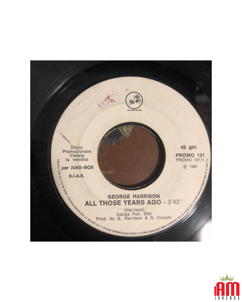 All Those Years Ago   Il Mondo [George Harrison,...] - Vinyl 7", 45 RP