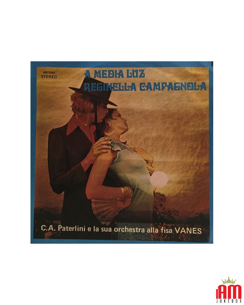 A Media Luz   Reginella Campagnola [Carlo Alberto Paterlini E La Sua Orchestra,...] - Vinyl 7", 45 RPM