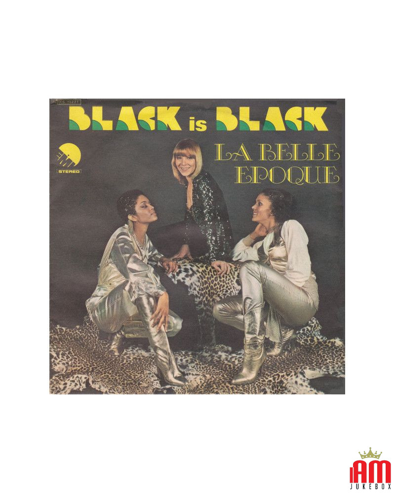 Black Is Black  [Belle Epoque] - Vinyl 7", 45 RPM, Single, Stereo