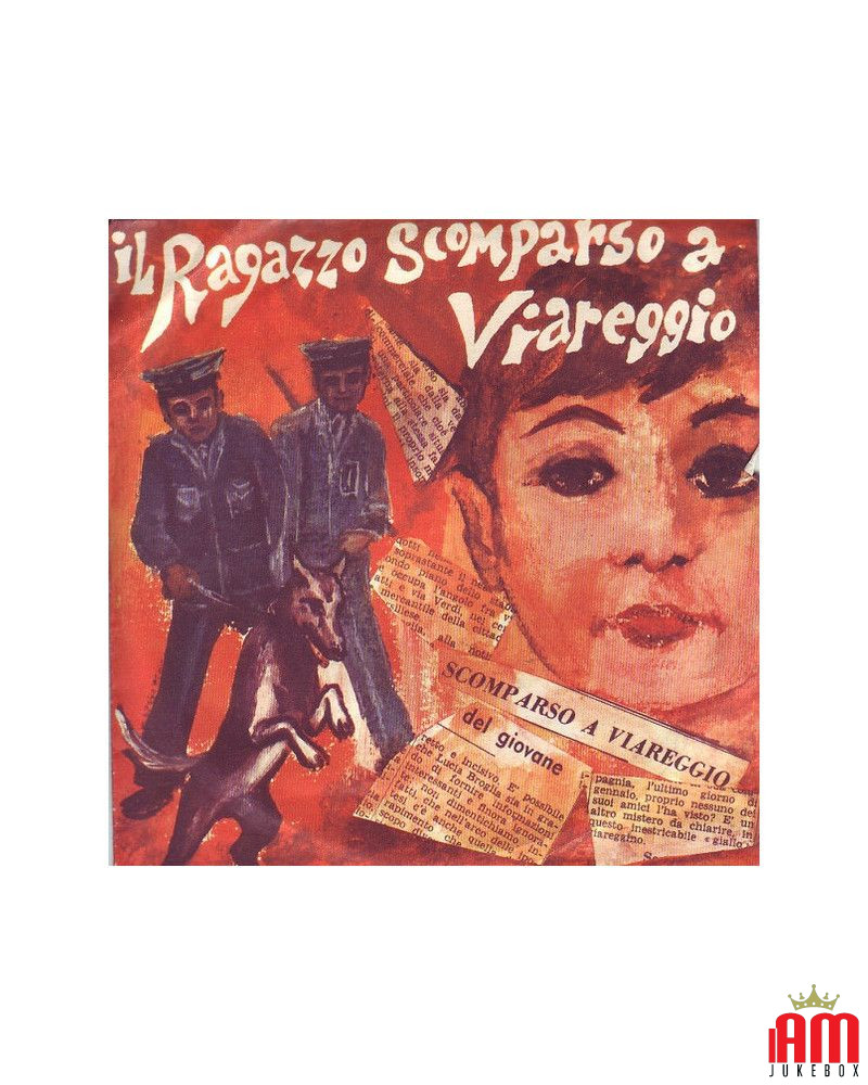 Il Ragazzo Scomparso A Viareggio [Franco Trincale,...] - Vinyl 7", 45 RPM