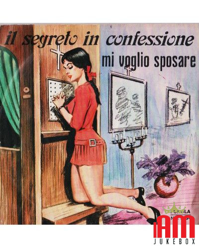 Il Segreto In Confessione [Mirella,...] - Vinyl 7", 45 RPM