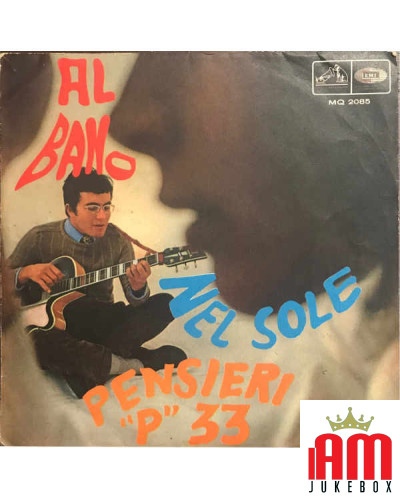 Nel Sole Pensieri "P" 33 [Al Bano Carrisi] - Vinyl 7", 45 RPM [product.brand] 1 - Shop I'm Jukebox 