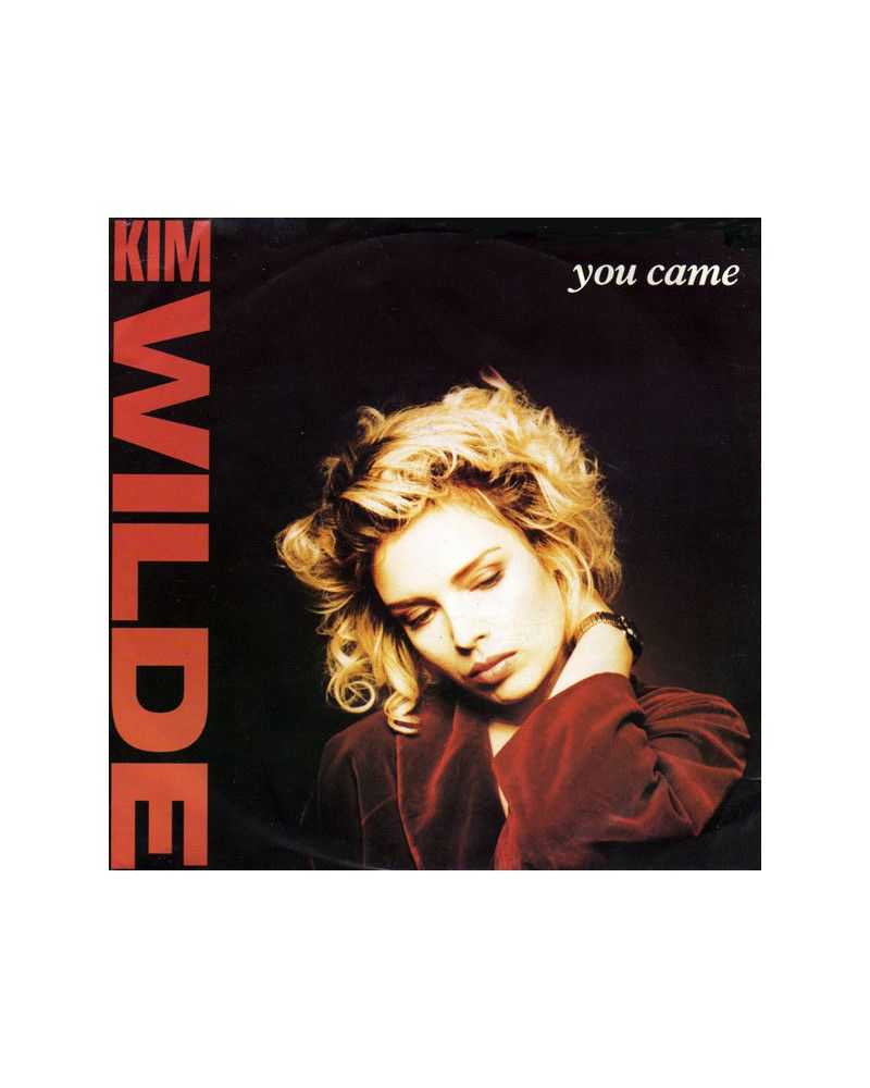 You Came [Kim Wilde]