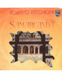 Samarcanda [Roberto Vecchioni] - Vinyl 7", 45 RPM, Stereo