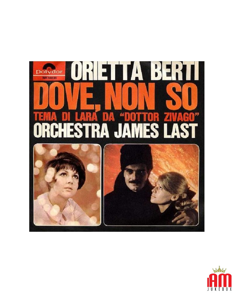 Dove, Non So [Orietta Berti] - Vinyl 7", 45 RPM, Mono