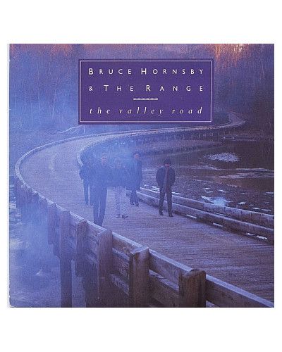 The Valley Road [Bruce Hornsby And The Range] - Vinyl 7", 45 RPM, Single, Stereo