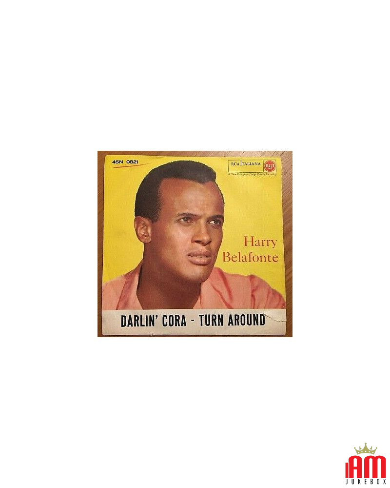 Darlin' Cora   Turn Around [Harry Belafonte] - Vinyl 7", 45 RPM, Mono